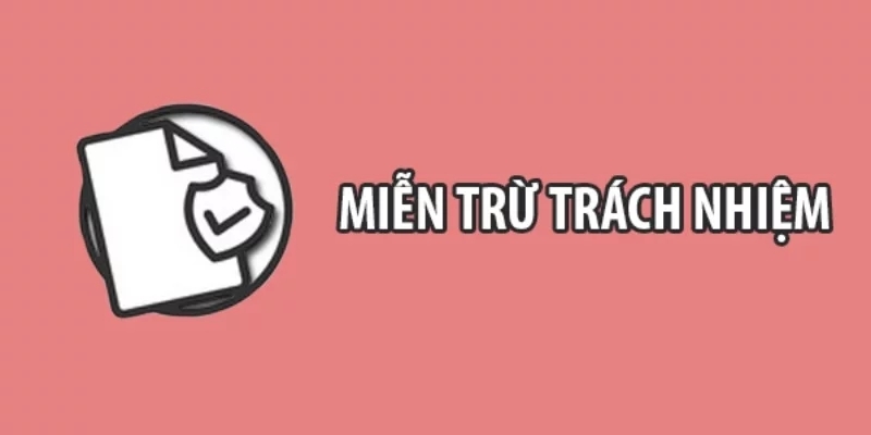 Tổng quan về miễn trừ trách nhiệm đang có tại trang 7m